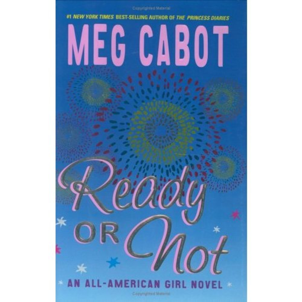 Ready or Not: An All-American Girl Novel (Hardcover)